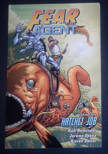 Fear agent hatchet job - fear,