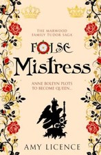 False Mistress Anne Boleyn