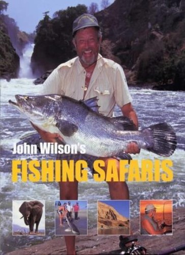 John wilson greatest - wilson's, fishing