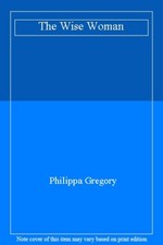 The Wise Woman,Philippa Gregory- 9780670843688