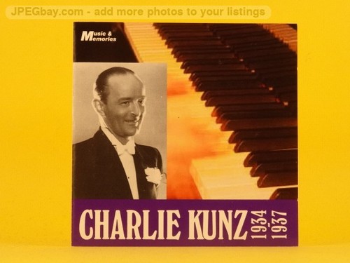 Charlie kunz - charlie, 1934
