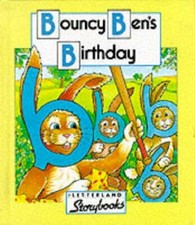 Bouncy Ben's Birthday (Letterland Storybooks) By Richard Carlisle, Helen Diamon