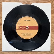 7" VINYL RECORD  TOBI LEGEND"TIME WILL PASS YOU BY " NORTHERN SOUL DEAN PARRISH