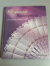 Pergamano Masterpieces, Parchment Craft Book by Martha, Rare