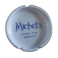 Michel's colony surf Honolulu Hawaii ashtray vintage