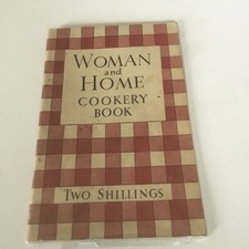 Woman and Home Cookery Book 
