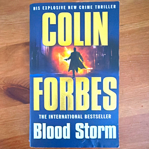 Colin forbes blood - blood, storm