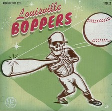 THE LOUISVILLE BOPPERS Meanest