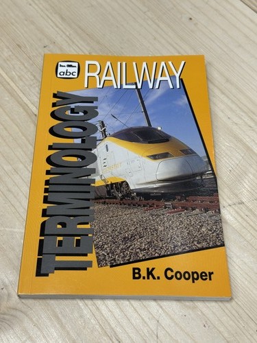 Abc railway terminology k - railway, b.k
