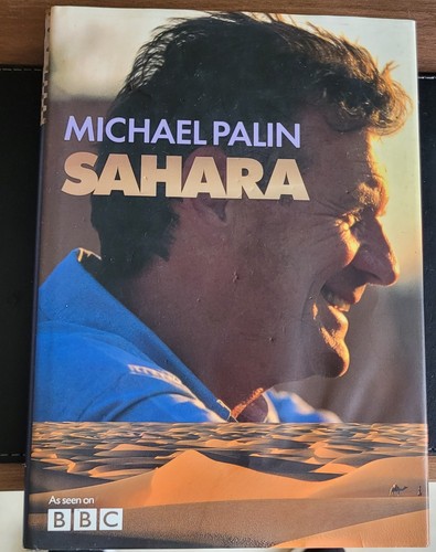 Sahara michael palin 2003 - sahara,