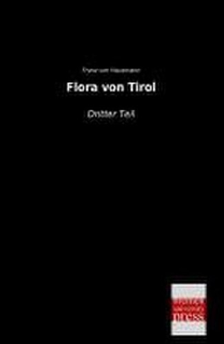 Flora von tirol dritter teil - dritter,
