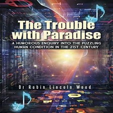 The Trouble with Paradise A