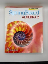 SPRINGBOARD ALGEBRA 2 TE