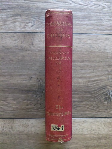 The expositor bible - the,