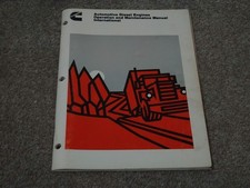 Cummins automotive diesel engines operation and maintenance manual international