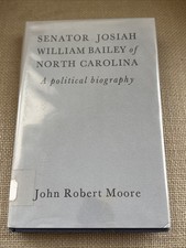 Senator Josiah William Bailey
