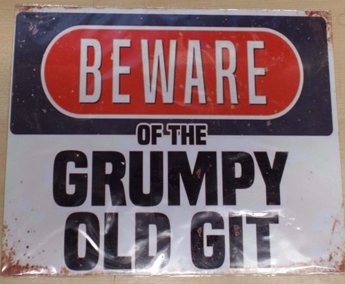Beware the grumpy - the,