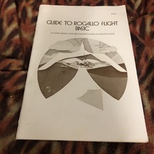 Hang Gliding Guide to Rogallo Flight Basic Sport Vintage Very good
