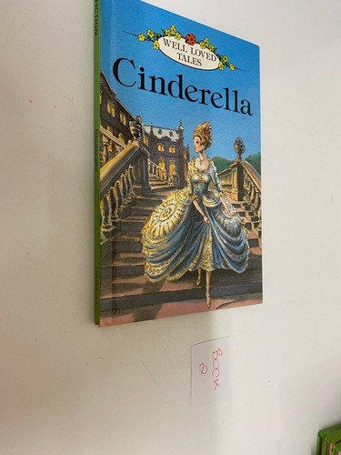 Well loved tales cinderella - well,
