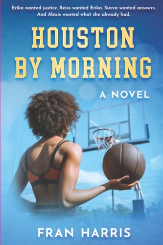 Houston morning paperback - houston, morning: