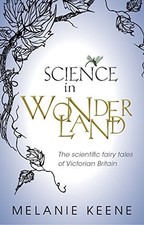 Science in Wonderland: The