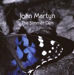 John martyn the simmer - the,
