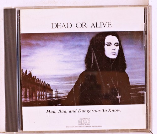 Dead alive mad - dead, &