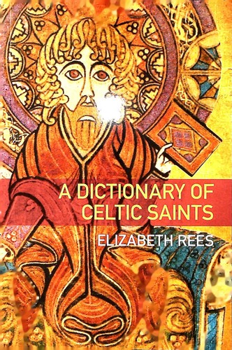 Celtic saints dictionary of - saints,