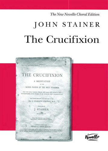 The crucifixion vocal score - the,
