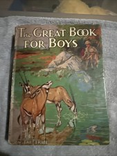 1928 "THE GREAT BOOK FOR BOYS"