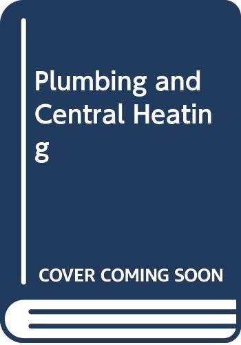 Plumbing and central - plumbing,
