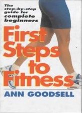 First Steps to Fitness By