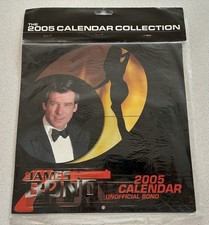 JAMES BOND 007 - 2005 UNOFFICIAL CALENDAR COLLECTION -PIERCE BROSNAN ROGER MOORE