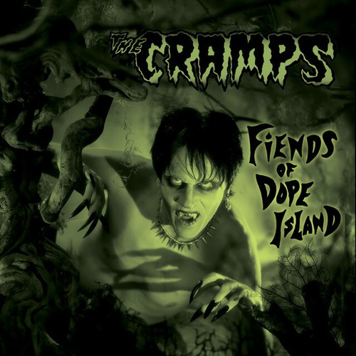 The cramps fiends dope - cramps,
