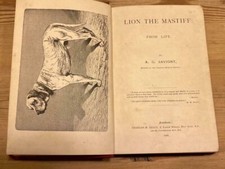 RARE MASTIFF DOG STORY BOOK BY SAVIGNY 1ST 1896 "LION THE MASTIFF"