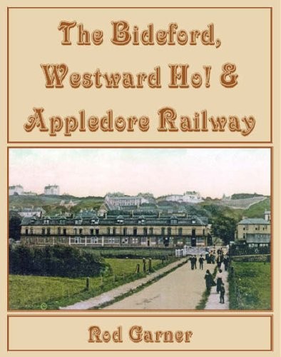 The bideford westward and - the,