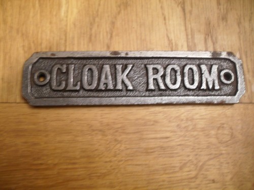 Cast iron cloakroom - cloakroom, sign