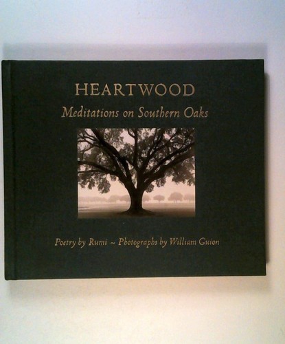 Heartwood meditations on - heartwood:,