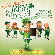 The Ultimate Irish Sing-a-Long