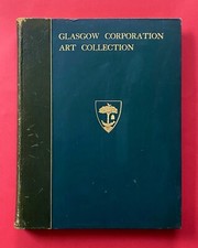 1898 ART COLLECTION OF GLASGOW