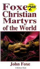 Foxe's Christian Martyrs of