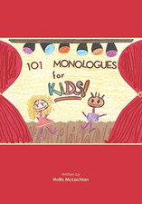 101 Monologues for Kids