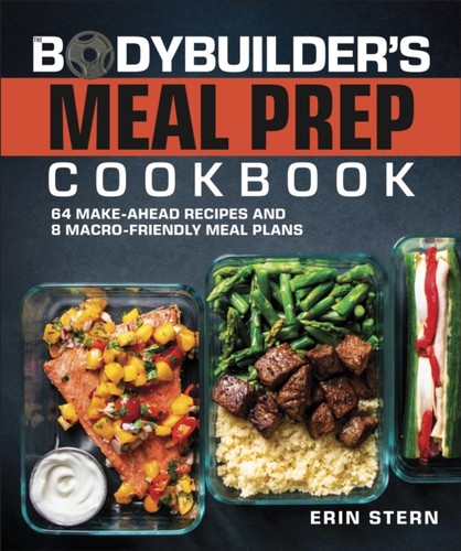 The bodybuilder meal prep - meal,