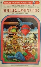 Supercomputer (Choose Your Own Adventure S.) - Edward Packard