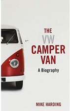 VW Camper Van: A biography