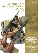 American Submachine Guns