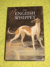 The English Whippet, 2004 reprint, VGC, breeding/racing, Coch-y-Bonddu Books