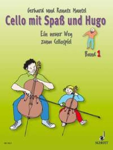 Cello mit spaß und - mit, hugo