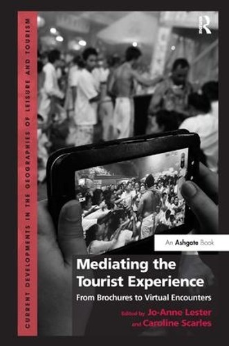 Mediating the tourist - mediating,