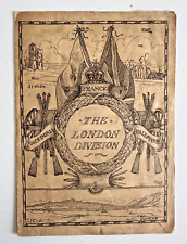 WW1 "THE LONDON DIVISION"